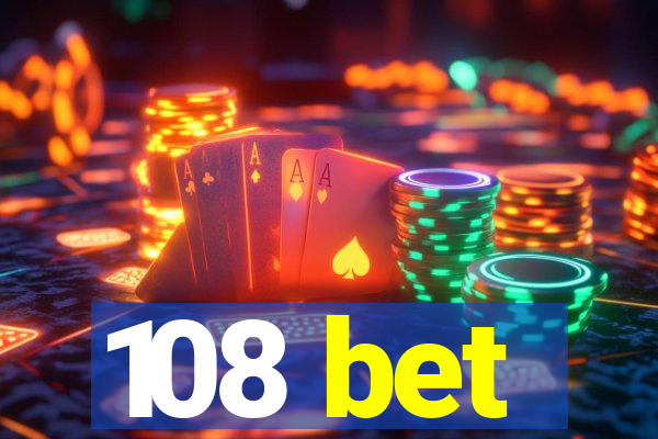 108 bet